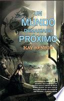 libro Un Mundo Demasiado Próximo